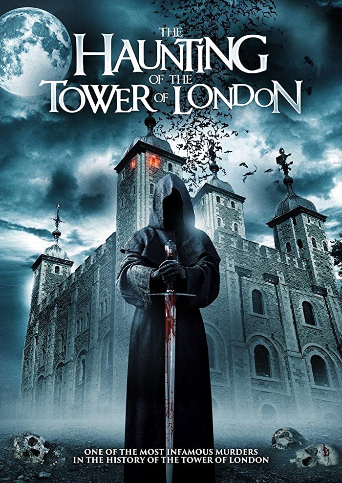 فيلم The Haunting of the Tower of London 2022 مترجم فيلم The Haunting of the Tower of London 2022 مترجم