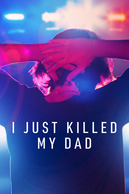 مسلسل I Just Killed My Dad الموسم الاول حلقة 2 مسلسل I Just Killed My Dad الموسم الاول حلقة 2