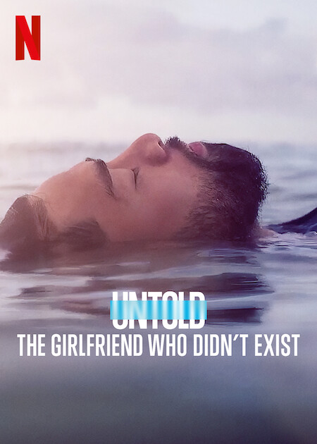 مسلسل Untold The Girlfriend Who Didnt Exist الموسم الاول حلقة 2 والاخيرة مسلسل Untold The Girlfriend Who Didnt Exist الموسم الاول حلقة 2 والاخيرة
