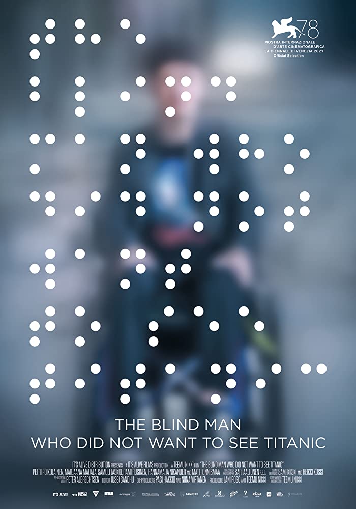 فيلم The Blind Man Who Did Not Want to See Titanic 2021 مترجم فيلم The Blind Man Who Did Not Want to See Titanic 2021 مترجم