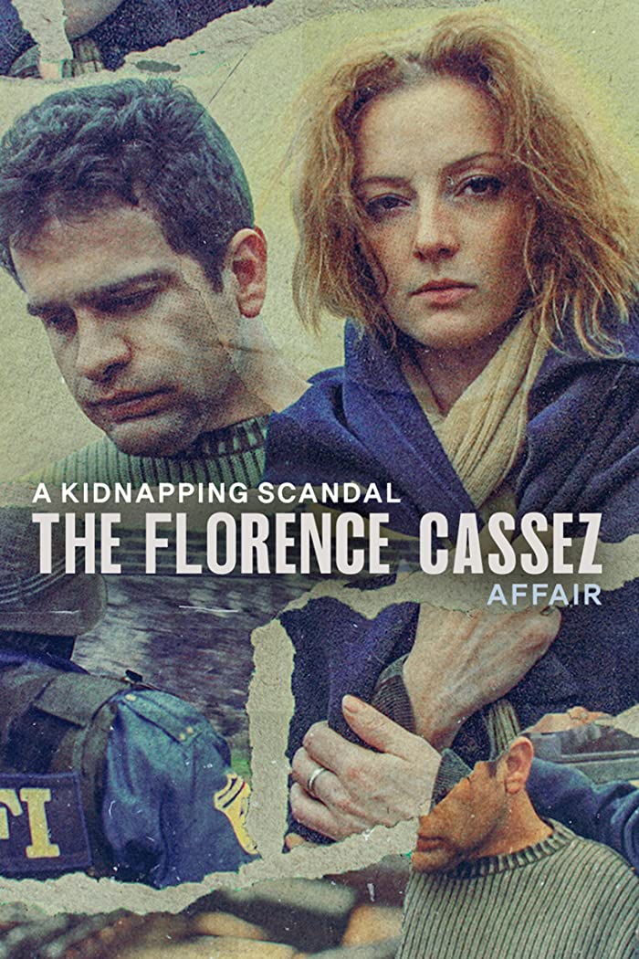 مسلسل A Kidnapping Scandal: The Florence Cassez Affair الموسم الاول حلقة 1 مسلسل A Kidnapping Scandal: The Florence Cassez Affair الموسم الاول حلقة 1