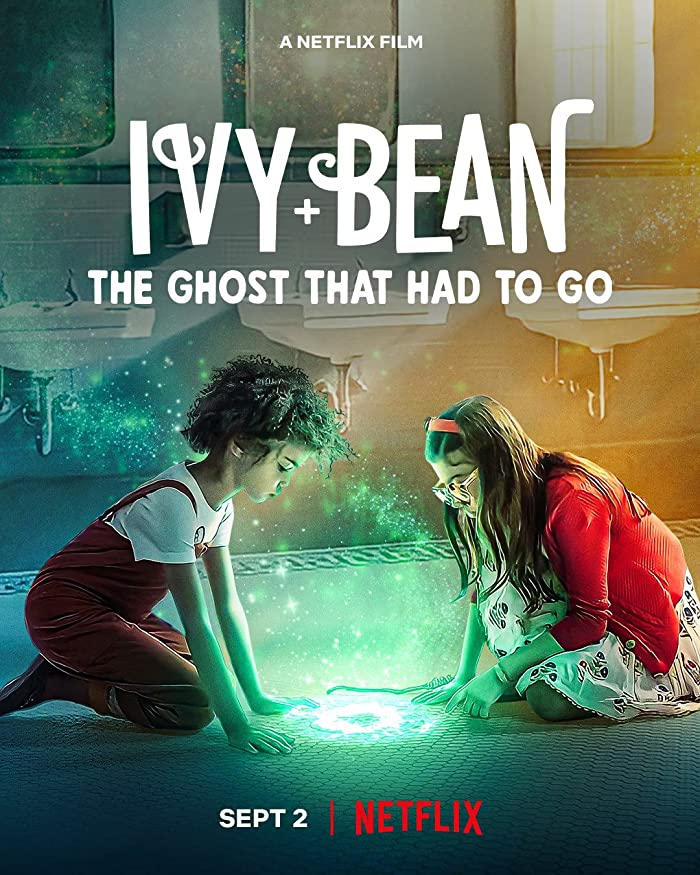 فيلم Ivy + Bean: The Ghost That Had to Go 2022 مترجم فيلم Ivy + Bean: The Ghost That Had to Go 2022 مترجم