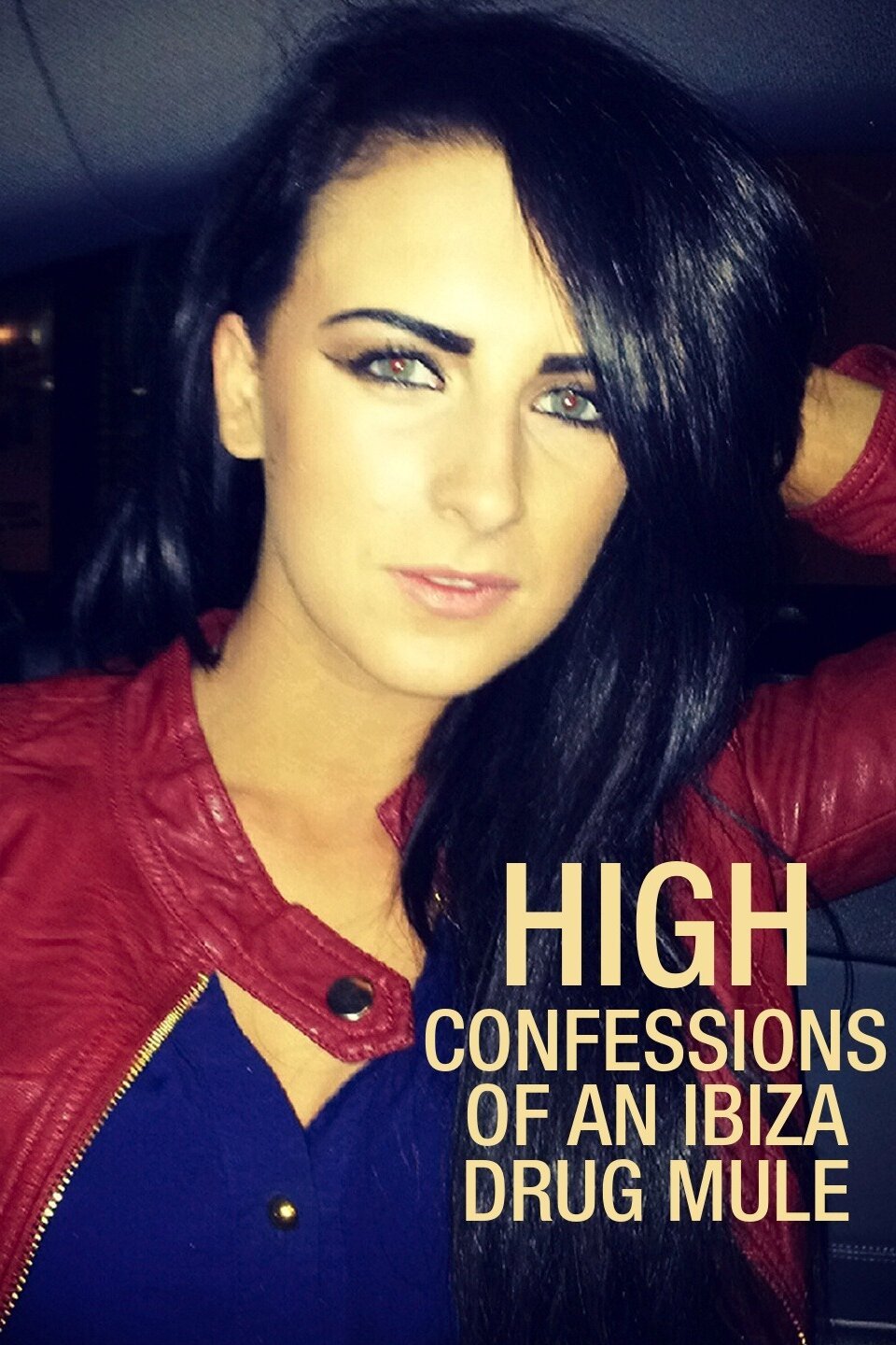 مسلسل High: Confessions of an Ibiza Drug Mule الموسم الاول حلقة 3 مسلسل High: Confessions of an Ibiza Drug Mule الموسم الاول حلقة 3