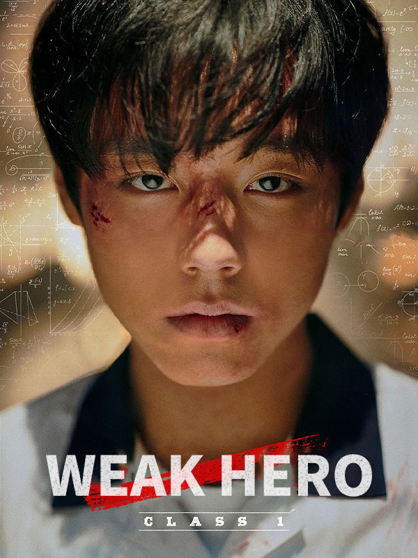 مسلسل بطل الصف الاول الضعيف Weak Hero Class 1 حلقة 1 مسلسل بطل الصف الاول الضعيف Weak Hero Class 1 حلقة 1