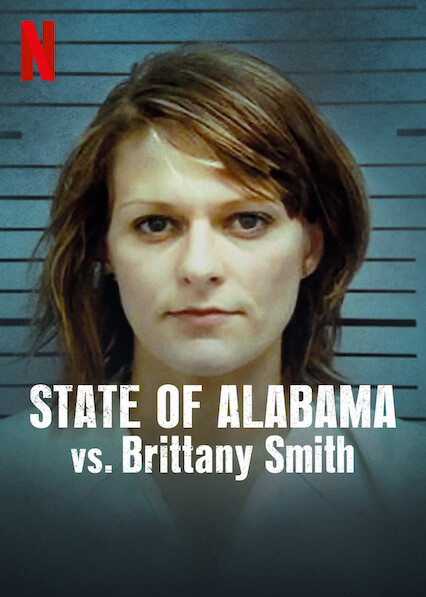 فيلم State of Alabama vs. Brittany Smith 2022 مترجم فيلم State of Alabama vs. Brittany Smith 2022 مترجم