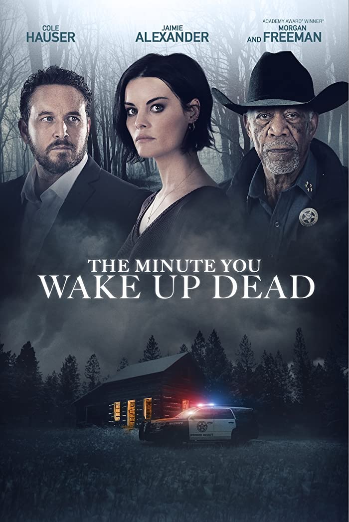 فيلم The Minute You Wake up Dead 2022 مترجم فيلم The Minute You Wake up Dead 2022 مترجم