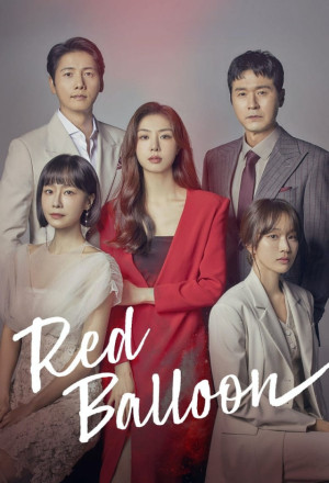 مسلسل بالون احمر Red Balloon حلقة 19 مسلسل بالون احمر Red Balloon حلقة 19