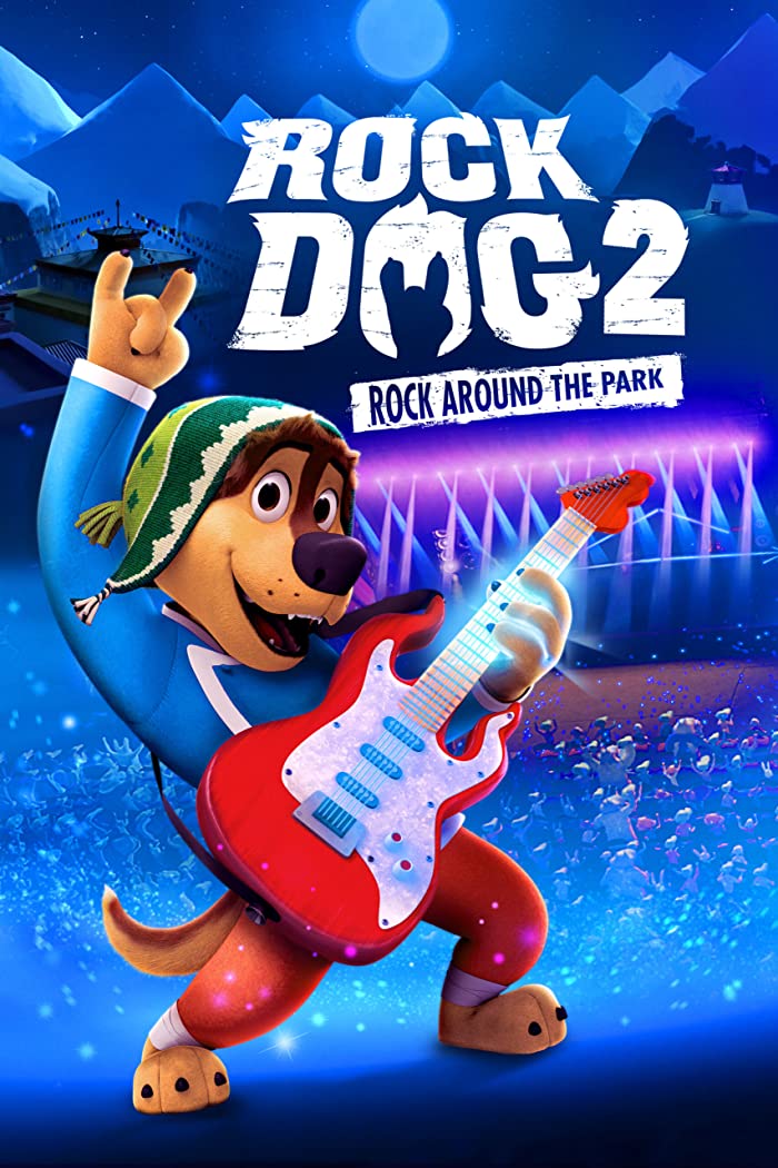 فيلم Rock Dog 2: Rock Around the Park 2021 مترجم فيلم Rock Dog 2: Rock Around the Park 2021 مترجم