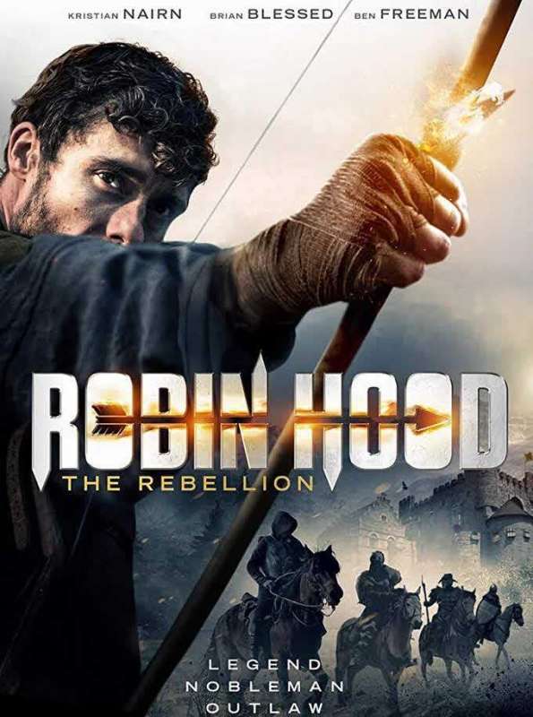 فيلم Robin Hood The Rebellion 2018 مترجم فيلم Robin Hood The Rebellion 2018 مترجم