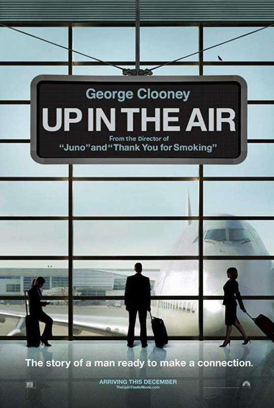 فيلم Up In The Air 2009 مترجم فيلم Up In The Air 2009 مترجم