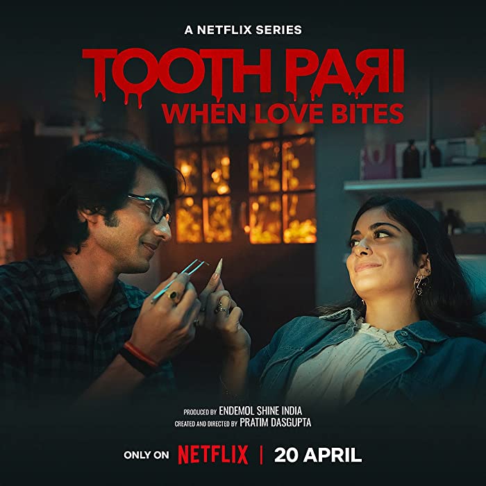 مسلسل Tooth Pari: When Love Bites الموسم الاول حلقة 8 والاخيرة مسلسل Tooth Pari: When Love Bites الموسم الاول حلقة 8 والاخيرة