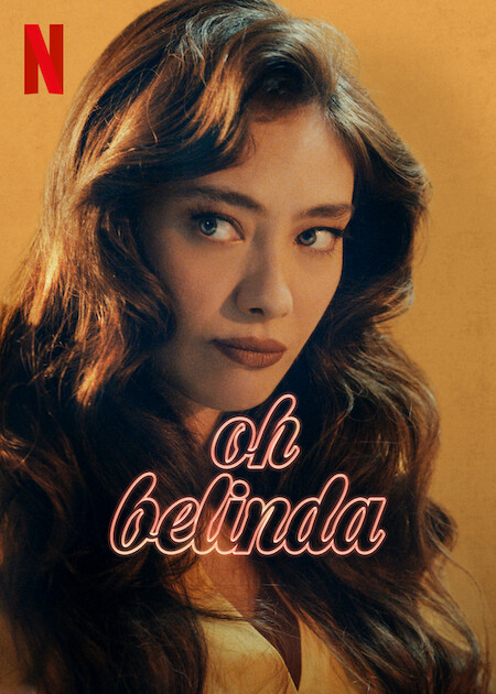 فيلم Oh Belinda 2023 مترجم فيلم Oh Belinda 2023 مترجم