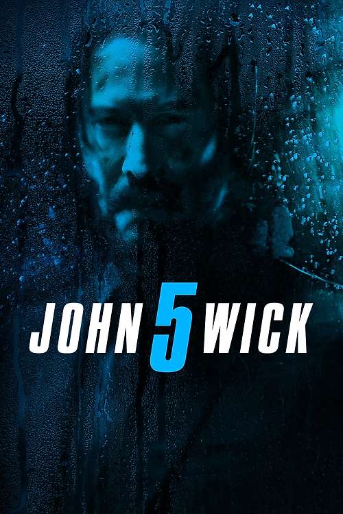 فيلم John Wick: Chapter 5 2024 مترجم فيلم John Wick: Chapter 5 2024 مترجم