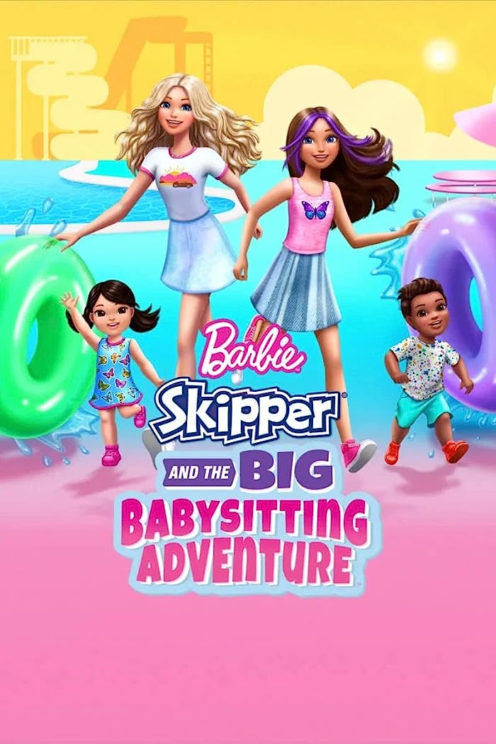 فيلم Barbie: Skipper and the Big Babysitting Adventure 2023 مترجم فيلم Barbie: Skipper and the Big Babysitting Adventure 2023 مترجم
