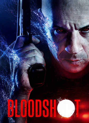 فيلم Bloodshot 2020 مترجم فيلم Bloodshot 2020 مترجم