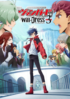 انمي Cardfight!! Vanguard: will+Dress Season 3 حلقة 12 مترجمة انمي Cardfight!! Vanguard: will+Dress Season 3 حلقة 12 مترجمة