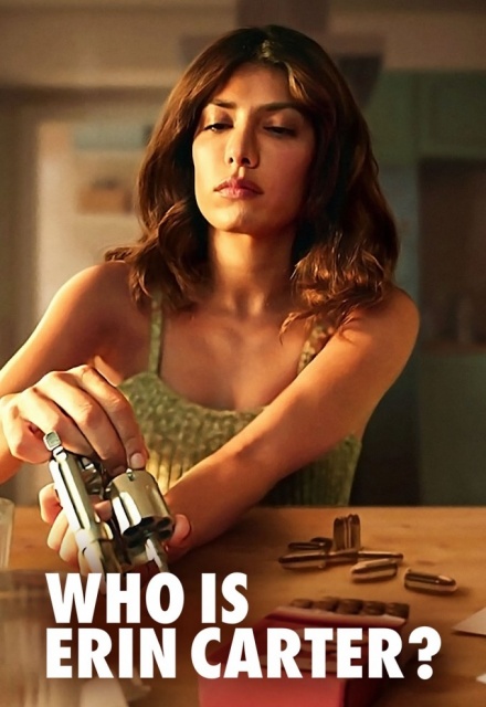 مسلسل Who Is Erin Carter? الموسم الاول حلقة 6 مسلسل Who Is Erin Carter? الموسم الاول حلقة 6