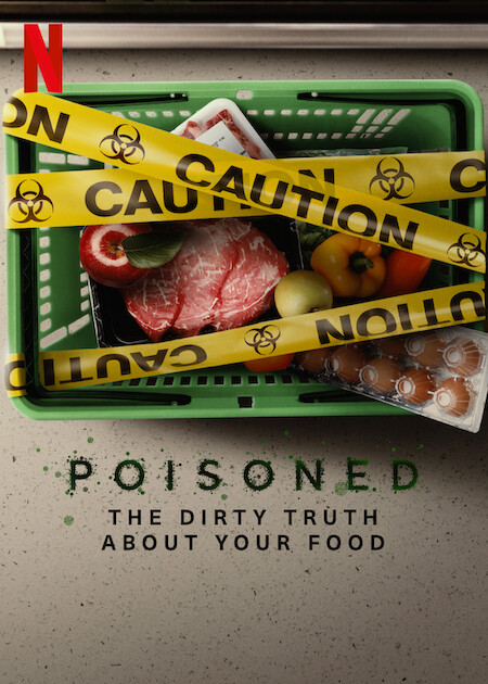 فيلم Poisoned: The Danger in Our Food 2023 مترجم فيلم Poisoned: The Danger in Our Food 2023 مترجم