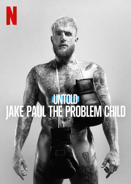 فيلم Untold: Jake Paul the Problem Child 2023 مترجم فيلم Untold: Jake Paul the Problem Child 2023 مترجم