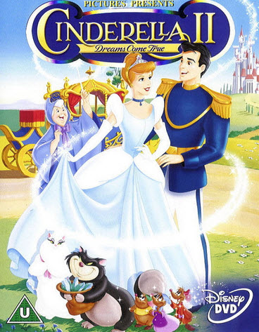 فيلم Cinderella 2 Dreams Come True 2002 مدبلج فيلم Cinderella 2 Dreams Come True 2002 مدبلج