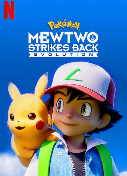 Pokemon: Mewtwo Strikes Back Evolution 2019 مدبلج Pokemon: Mewtwo Strikes Back Evolution 2019 مدبلج