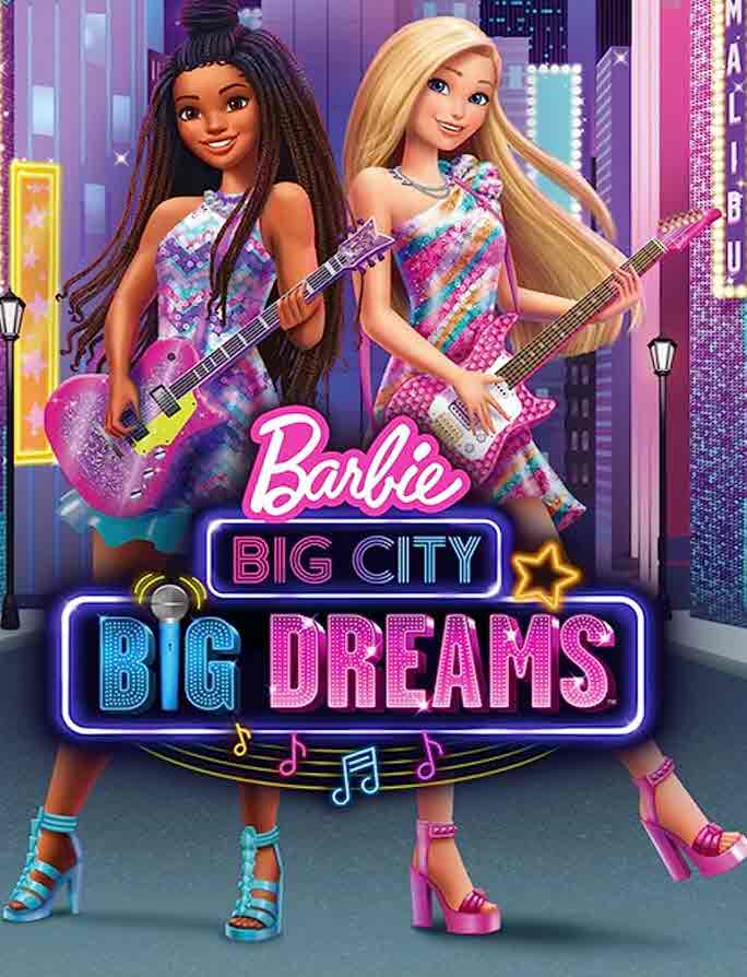 فيلم Barbie: Big City Big Dreams 2021 مدبلج فيلم Barbie: Big City Big Dreams 2021 مدبلج