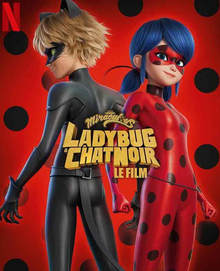 فيلم Miraculous Ladybug and Cat Noir The Movie 2023 مدبلج فيلم Miraculous Ladybug and Cat Noir The Movie 2023 مدبلج