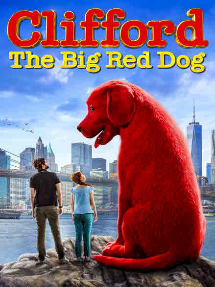 فيلم Clifford the Big Red Dog 2021 مدبلج فيلم Clifford the Big Red Dog 2021 مدبلج