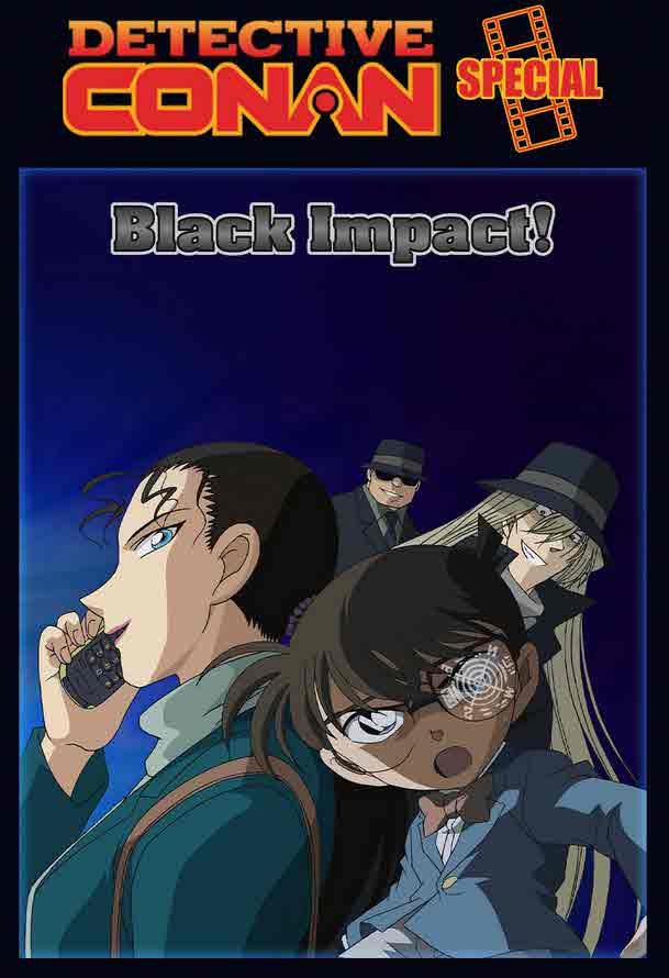 فيلم Conan Special Episode: Black Impact مدبلج فيلم Conan Special Episode: Black Impact مدبلج