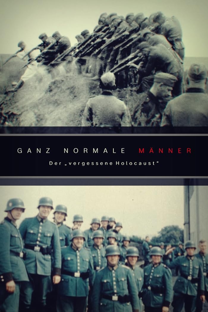 فيلم Ordinary Men: The “Forgotten Holocaust” 2023 مترجم فيلم Ordinary Men: The “Forgotten Holocaust” 2023 مترجم