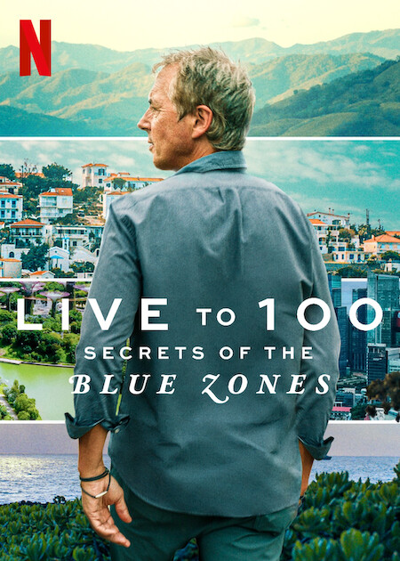 مسلسل Live to 100: Secrets of the Blue Zones الموسم الاول حلقة 3 مسلسل Live to 100: Secrets of the Blue Zones الموسم الاول حلقة 3