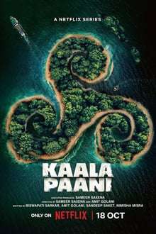 مسلسل Kaala Paani الموسم الاول حلقة 5 مسلسل Kaala Paani الموسم الاول حلقة 5