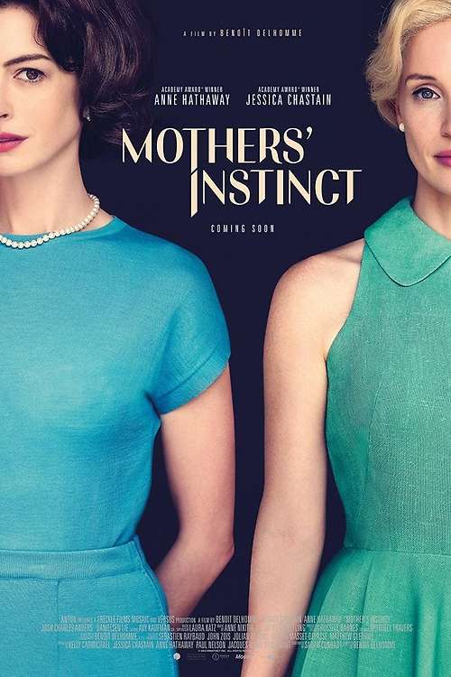 فيلم Mothers’ Instinct 2024 مترجم فيلم Mothers’ Instinct 2024 مترجم