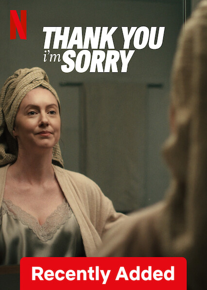 فيلم Thank You, I’m Sorry 2023 مترجم فيلم Thank You, I’m Sorry 2023 مترجم