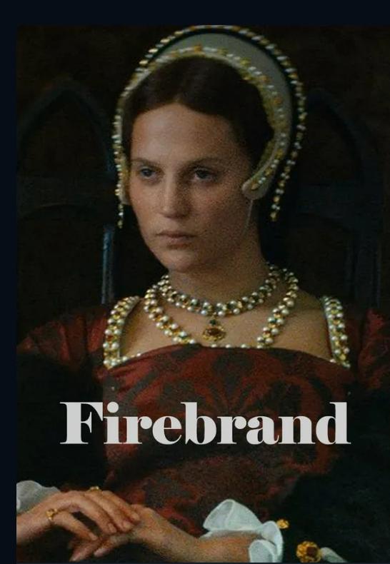 فيلم Firebrand 2023 مترجم فيلم Firebrand 2023 مترجم