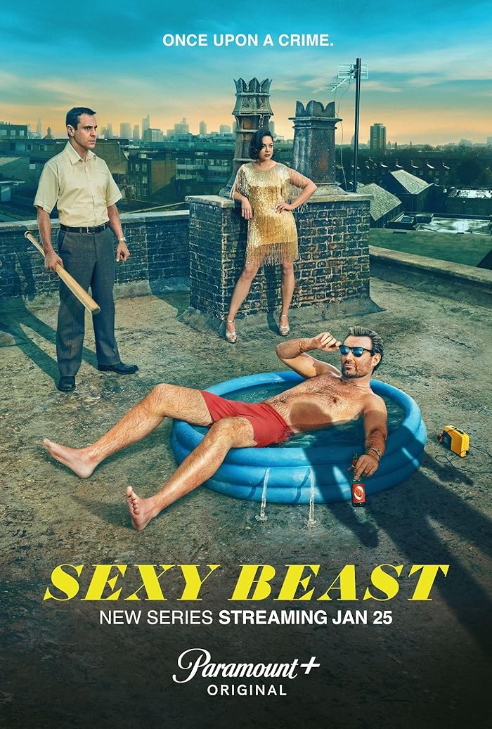 مسلسل Sexy Beast الموسم الاول حلقة 1 مسلسل Sexy Beast الموسم الاول حلقة 1