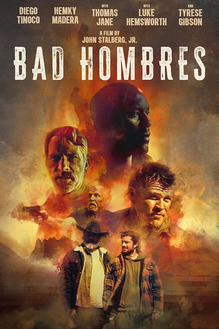 فيلم Bad Hombres 2024 مترجم فيلم Bad Hombres 2024 مترجم