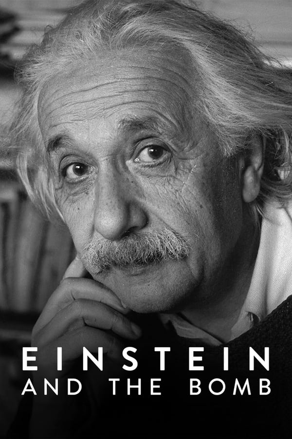 فيلم Einstein and the Bomb 2024 مترجم فيلم Einstein and the Bomb 2024 مترجم