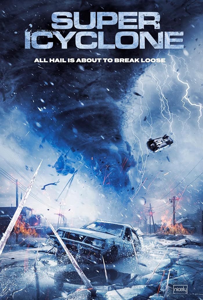 فيلم Super Icyclone 2024 مترجم فيلم Super Icyclone 2024 مترجم