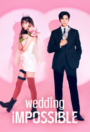 مسلسل الزفاف المستحيل Wedding Impossible حلقة 2 مسلسل الزفاف المستحيل Wedding Impossible حلقة 2
