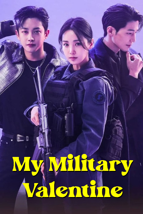 مسلسل حبيبتي العسكرية My Military Valentine حلقة 8 مسلسل حبيبتي العسكرية My Military Valentine حلقة 8