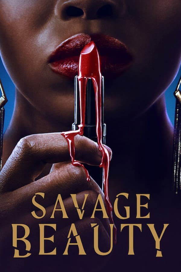 مسلسل Savage Beauty الموسم الثاني حلقة 6 والاخيرة مسلسل Savage Beauty الموسم الثاني حلقة 6 والاخيرة