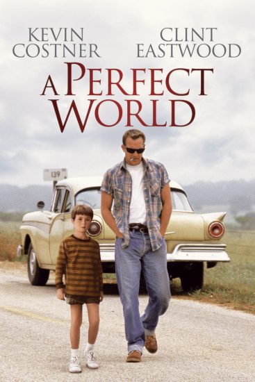 فيلم A Perfect World 1993 مترجم فيلم A Perfect World 1993 مترجم