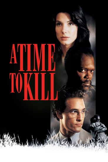 فيلم A Time to Kill 1996 مترجم فيلم A Time to Kill 1996 مترجم