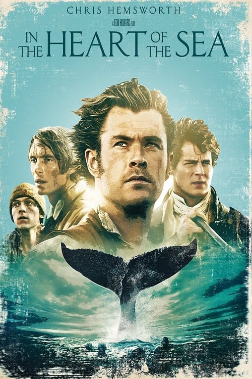 فيلم In the Heart of the Sea 2015 مترجم فيلم In the Heart of the Sea 2015 مترجم