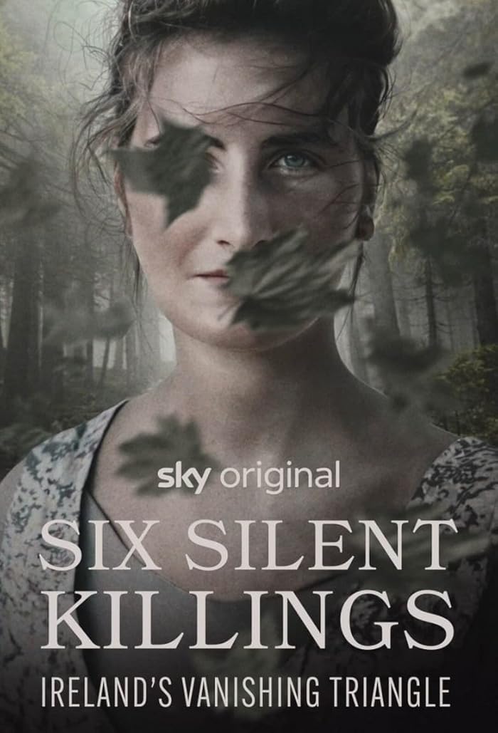 مسلسل Six Silent Killings: Ireland’s Vanishing Triangle الموسم الاول حلقة 1 مسلسل Six Silent Killings: Ireland’s Vanishing Triangle الموسم الاول حلقة 1