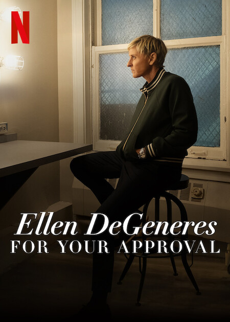 فيلم Ellen DeGeneres: For Your Approval 2024 مترجم فيلم Ellen DeGeneres: For Your Approval 2024 مترجم