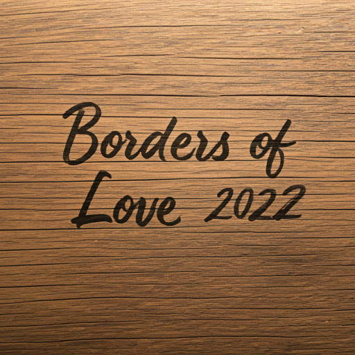 فيلم Borders of Love 2022 مترجم فيلم Borders of Love 2022 مترجم