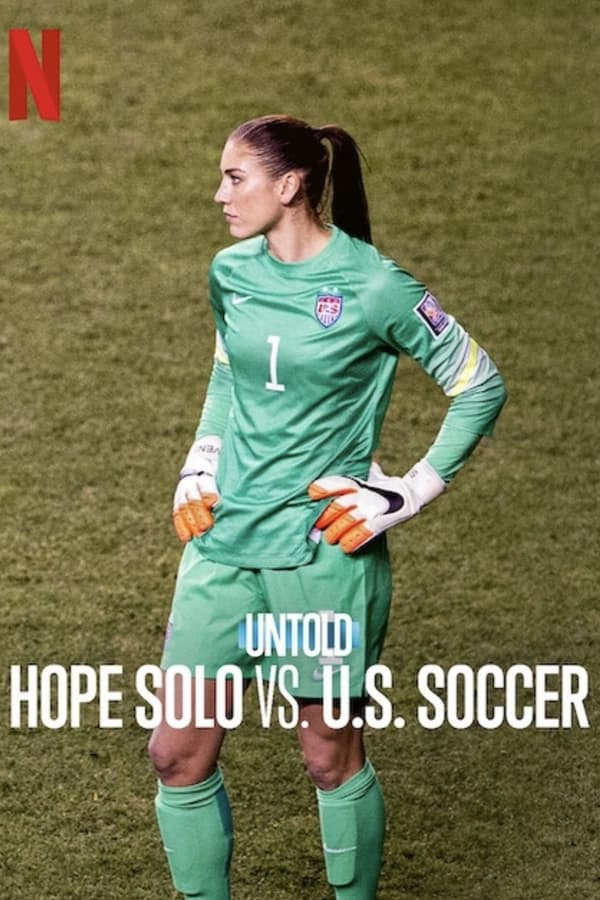 فيلم 2024 Untold: Hope Solo vs. U.S. Soccer مترجم فيلم 2024 Untold: Hope Solo vs. U.S. Soccer مترجم