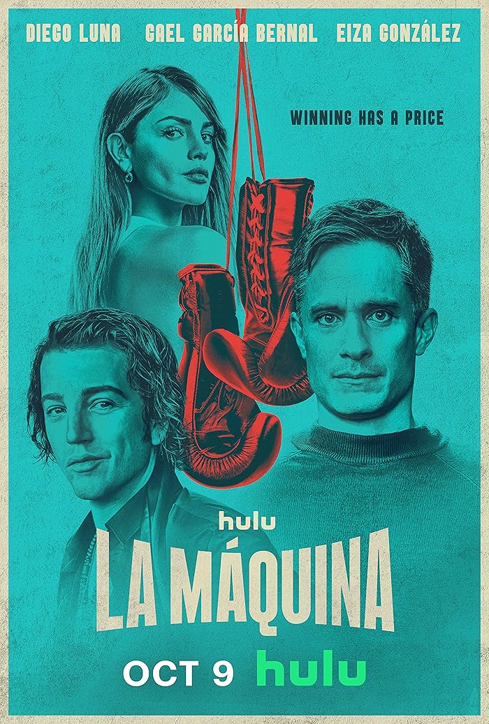 مسلسل La Máquina الموسم الاول حلقة 6 والاخيرة مسلسل La Máquina الموسم الاول حلقة 6 والاخيرة